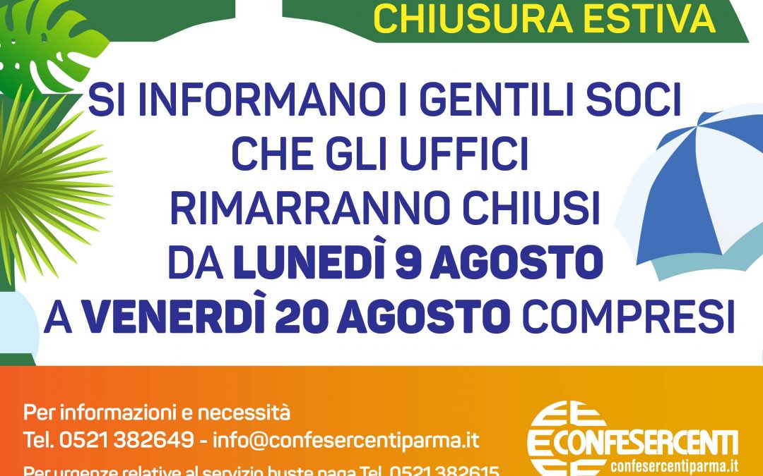 Gli uffici di Confesercenti Parma saranno chiusi dal 9 al 20 agosto