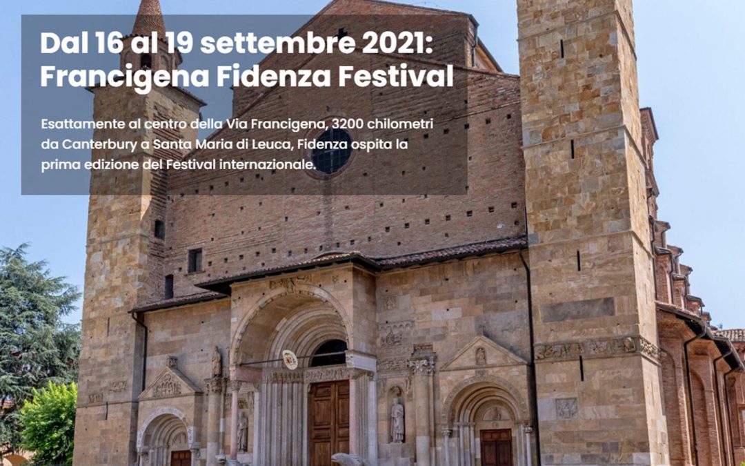 Dal 16 al 19 settembre la prima edizione del Francigena Fidenza Festival